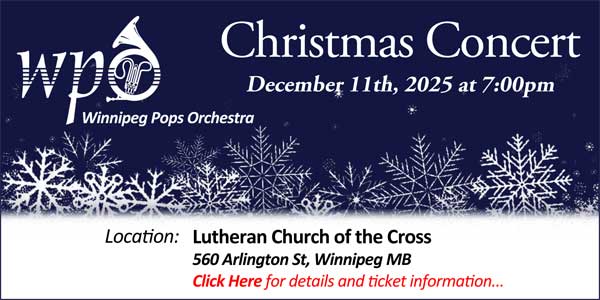 Winnipeg Pops Orchestra - Christmas 2025 Concert