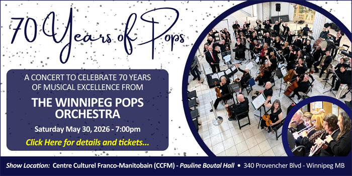 Winnipeg Pops Orchestra - 70th Anniversary